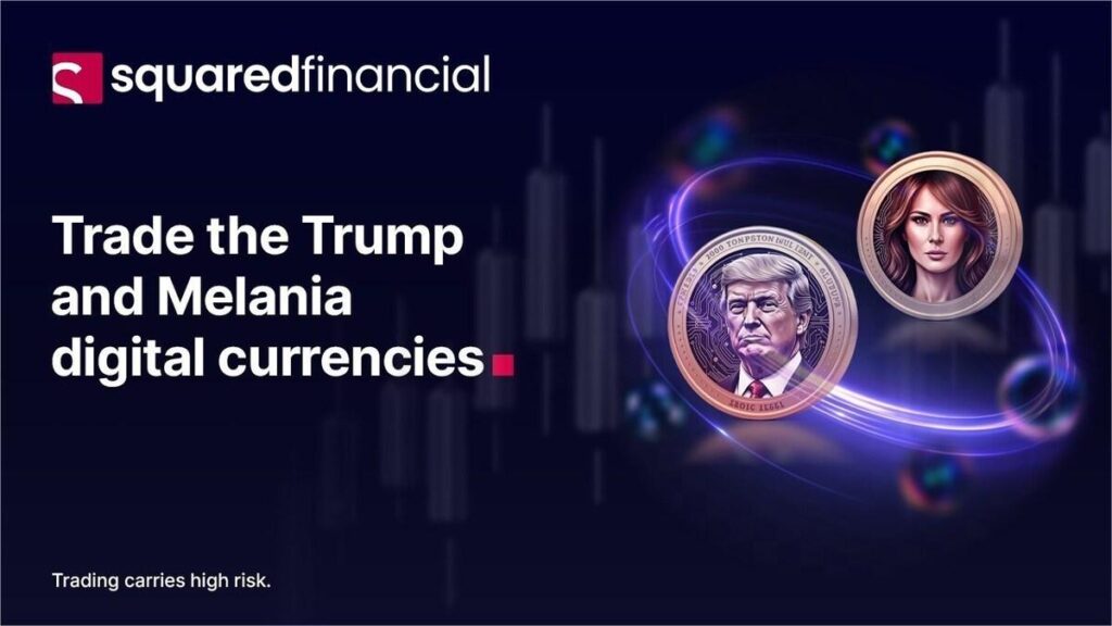 „SquaredFinancial“ prideda „Trump“ ir „Melania Meme“ monetas prie savo kriptovaliutų