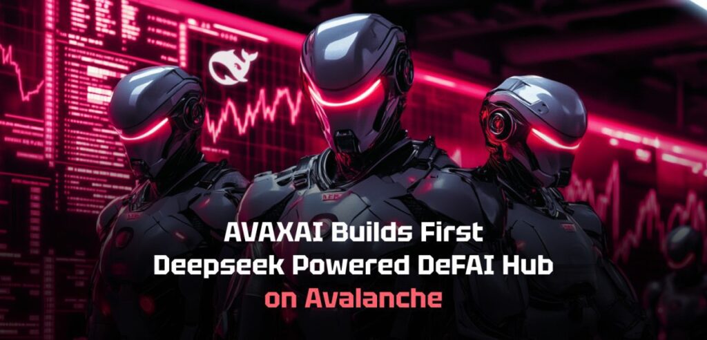 „Avaxai“ sukuria pirmąjį „Deepseek“ varomą „Defai“ produktą