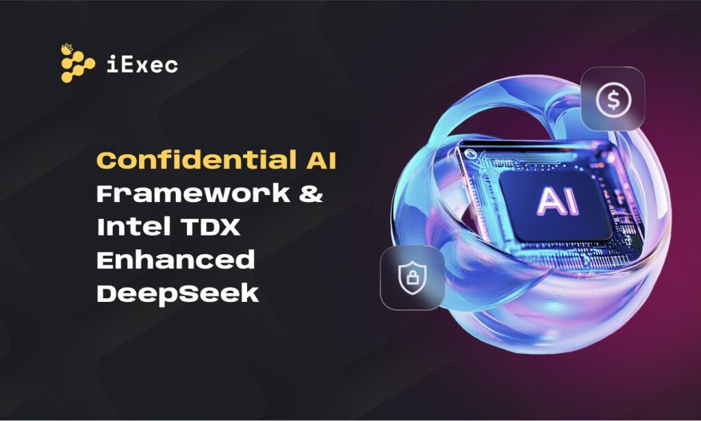 „IEXEC Confidenitial AI Framework“ ir „Depsek“ paleidimas „Intel TDX Tees“